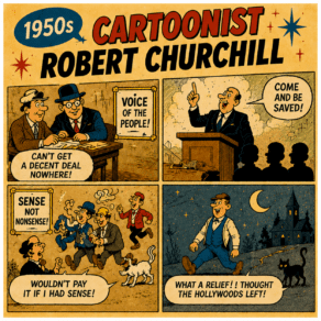 1950s Cartoonist Robert Churchill