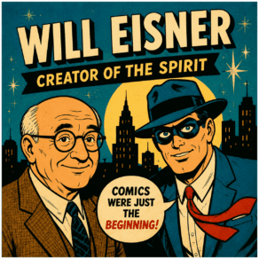 Will Eisner- 1950s Cartoonist